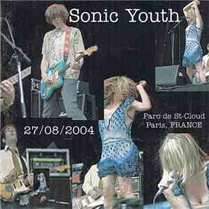 Sonic Youth - Parc De St-Cloud, Paris, France 27/08/2004 download flac