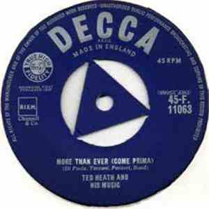 Ted Heath And His Music - Volare March (Nel Blu Dipinto Di Blu) / More Than Ever (Come Prima) download flac