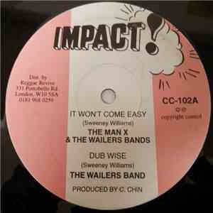 The Man X & The Wailers Band / Randy's All Stars - It Won't Come Easy / Batman download flac