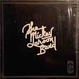 The Mickey Larson Band - The Mickey Larson Band download flac