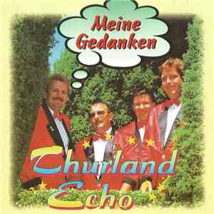 Thurland Echo - Meine Gedanken download flac