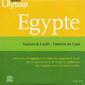 Unknown Artist - Egypte: Taqâsim & Layâli - Tradition Du Caire download flac