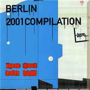 Various - Berlin 2001 Compilation download flac