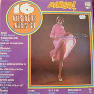 Various - Bingo! 16 Hits Uit De Jaren '60 download flac