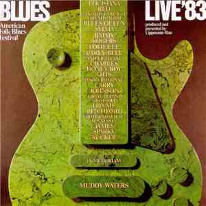 Various - Blues Live'83 - American Folk Blues Festival download flac