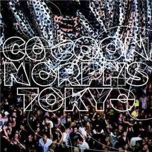 Various - Cocoon Morphs Tokyo download flac