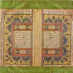 Various - Mevlud Spjev O Muhamed a.s. / The Poem Of Mohammad a.s. Mevlud download flac