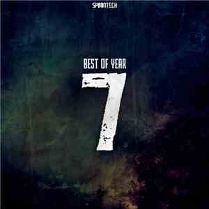 Various - The Best Of Spoontech: (Year 7) download flac