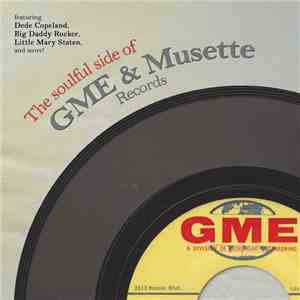 Various - The Soulful Side Of GME & Musette Records download flac