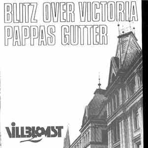 Villblomst - Blitz Over Victoria / Pappas Gutter download flac