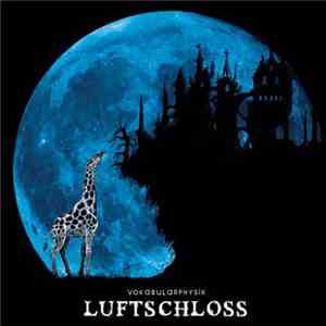Vokabularphysik - Luftschloss FLAC album