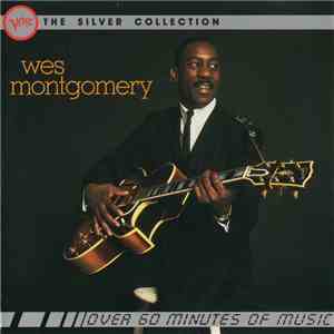 Wes Montgomery - The Silver Collection download flac