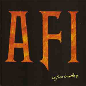 AFI - A Fire Inside EP download flac