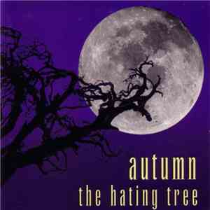 Autumn - The Hating Tree download flac