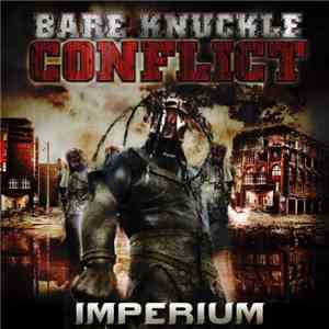 Bare Knuckle Conflict - Imperium download flac