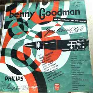 Benny Goodman And His Orchestra, Trio & Quartet - 1937-38 Jazz Concert No. 2 1937-1938 1ere Partie download flac