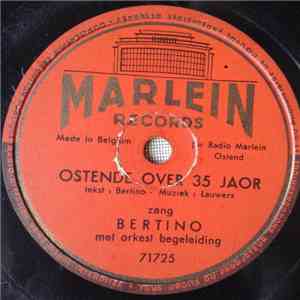Bertino  - Ostende Over 35 Joar / Ostende Keuneginne download flac