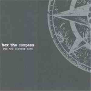 Box The Compass - Run The Easting Down FLAC album