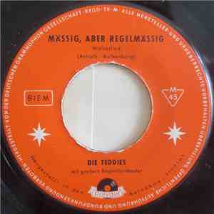Die Teddies - Mässig, Aber Regelmässig download flac