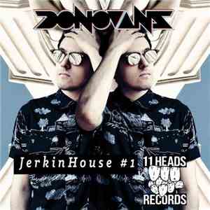Donovans - JerkinHouse #1 download flac