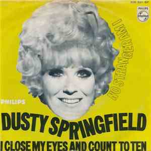 Dusty Springfield - I Close My Eyes And Count To Ten download flac