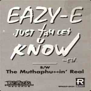 Eazy-E - Just Tah Let U Know download flac