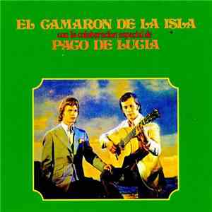 El Camarón De La Isla Con La Colaboración De Paco De Lucía - Son Tus Ojos Dos Estrellas download flac