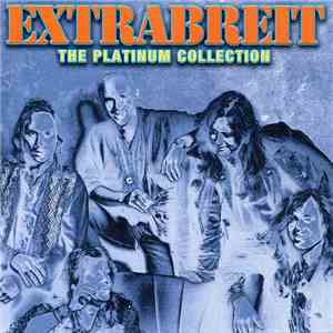 Extrabreit - The Platinum Collection download flac