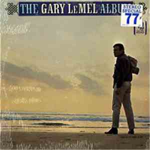 Gary LeMel - The Gary LeMel Album download flac