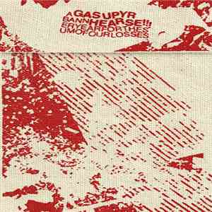 Gas Up Yr Hearse! - A Banner Year For The Sum Of Our Losses FLAC album