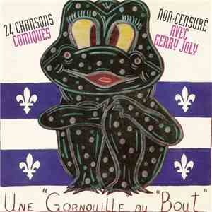 Gerry Joly - Une Gornouille Au Bout download flac