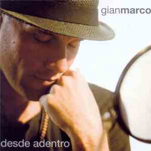 Gianmarco - Desde Adentro download flac