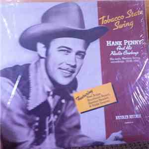 Hank Penny & His Radio Cowboys - Tobacco State Swing download flac
