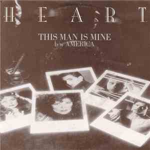 Heart - This Man Is Mine download flac