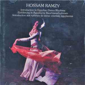 Hossam Ramzy - Introduction To Egyptian Dance Rhythms, Einführung In Ägyptische Bauchtanzrhythmen, Introduction Aux Rhythmes de Danse Orientale égyptienne download flac