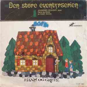 Johannes Eckhoff - Hans Og Grete download flac