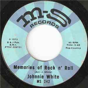 Johnnie White - Memories Of Rock N' Roll / Auctioneer download flac