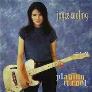 Joyce Cooling - Playing It Cool download flac