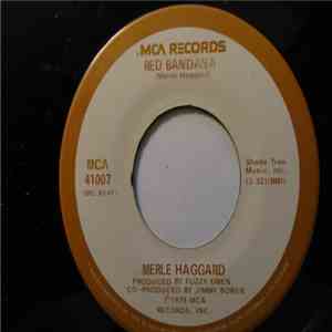 Merle Haggard - Red Bandana download flac