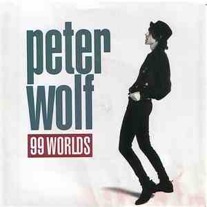 Peter Wolf - 99 Worlds download flac