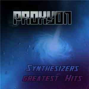 Proxyon - Synthesizers Greatest Hits download flac