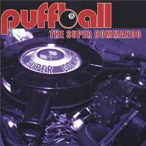 Puffball - The Super Commando download flac