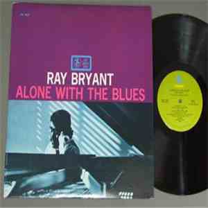 Ray Bryant - Alone With The Blues download flac