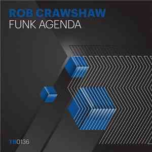 Rob Crawshaw - Funk Agenda download flac