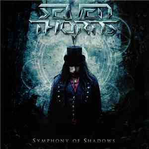 Seven Thorns - Symphony of Shadows download flac