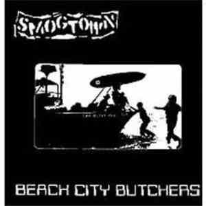 Smogtown - Beach City Butchers download flac