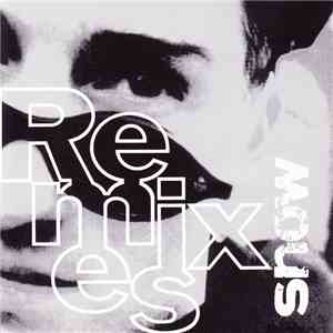 Snow  - Remixes download flac