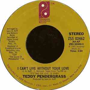 Teddy Pendergrass - I Can't Live Without Your Love / You Must Live On download flac