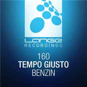 Tempo Giusto - Benzin download flac
