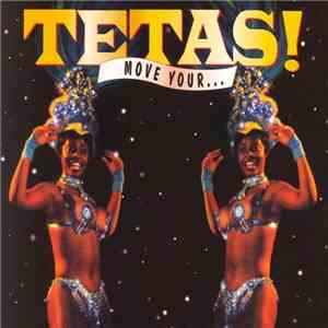 Tetas! - Move Your Tetas... download flac